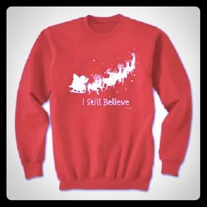 Christmas Sweatshirt (Unisex cut) 
I Still Believe